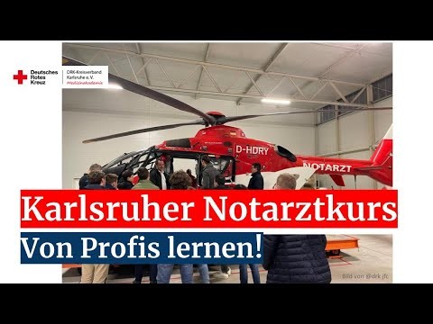 ????‍⚕️ KARLSRUHER NOTARZTKURS ?